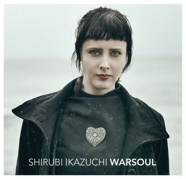 Music Shirubi Ikazuchi Warsoul album cover